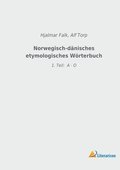 Norwegisch-d�nisches etymologisches W�rterbuch