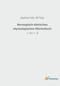Norwegisch-dnisches etymologisches Wrterbuch