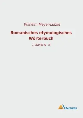 Wilhelm Meyer-Lübke - Romanisches etymologisches Wörterbuch, Häftad. Tillgänglighet: Lägg i varukorg