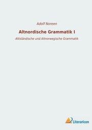 Altnordische Grammatik I