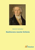 Beethovens neunte Sinfonie