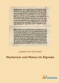 Mysterium und Mimus im Rigveda