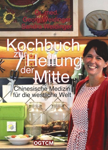 Sandra Weidinger, Georg Weidinger - Kochbuch zur Heilung der Mitte, E-bok. Tillgänglighet: Lägg i varukorg