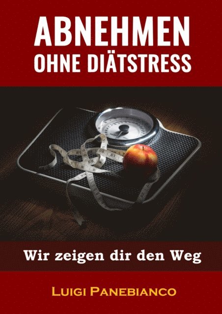 Abnehmen ohne Diätstress