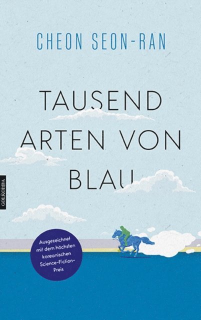Cheon Seon-ran - Tausend Arten von Blau, E-bok
