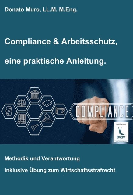 Donato Muro - Compliance & Arbeitsschutz, eine praktische Anleitung, E-bok