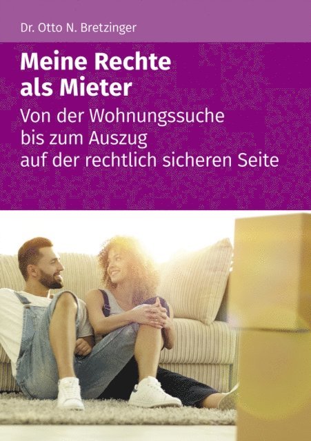 Otto N. Bretzinger - Meine Rechte als Mieter, E-bok