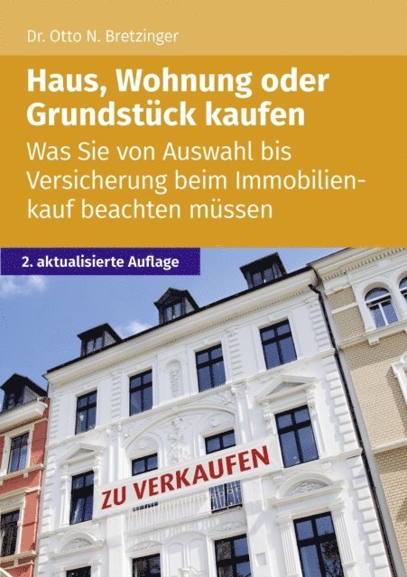 Otto N. Bretzinger - Haus, Wohnung oder Grundstück kaufen, E-bok