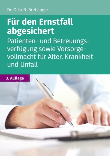Otto N. Bretzinger - Für den Ernstfall abgesichert, E-bok