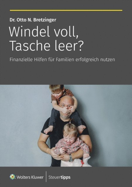 Otto N. Bretzinger - Windel voll, Tasche leer?, E-bok