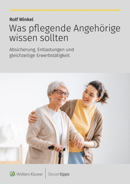 Rolf Winkel - Was pflegende Angehörige wissen sollten, E-bok