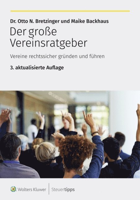 Maike Backhaus, Otto N. Bretzinger - Der große Vereinsratgeber, E-bok