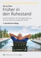 Werner Siepe - Früher in den Ruhestand, Häftad