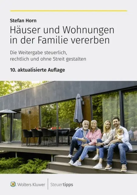 Stefan Horn - Häuser und Wohnungen in der Familie vererben, E-bok. Tillgänglighet: Lägg i varukorg