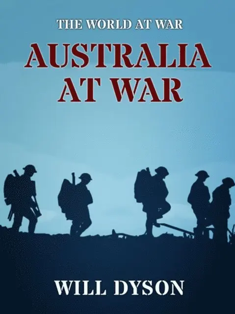 Will Dyson - Australia at War, E-bok. Tillgänglighet: Lägg i varukorg