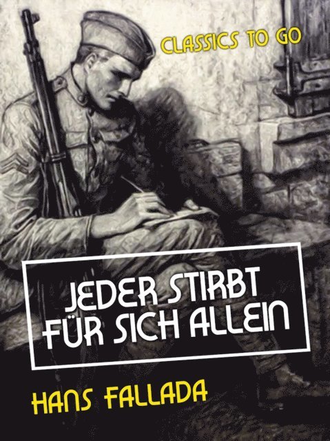 Hans Fallada - Jeder stirbt für sich allein, E-bok