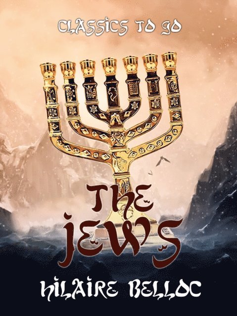 Hilaire Belloc - Jews, E-bok