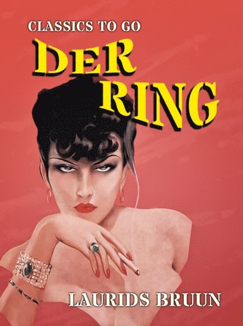 Laurids Bruun - Der Ring, E-bok