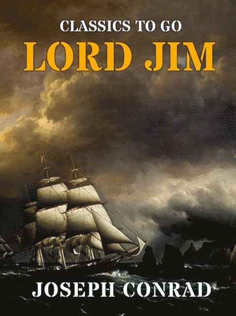 Joseph Conrad - Lord Jim, E-bok