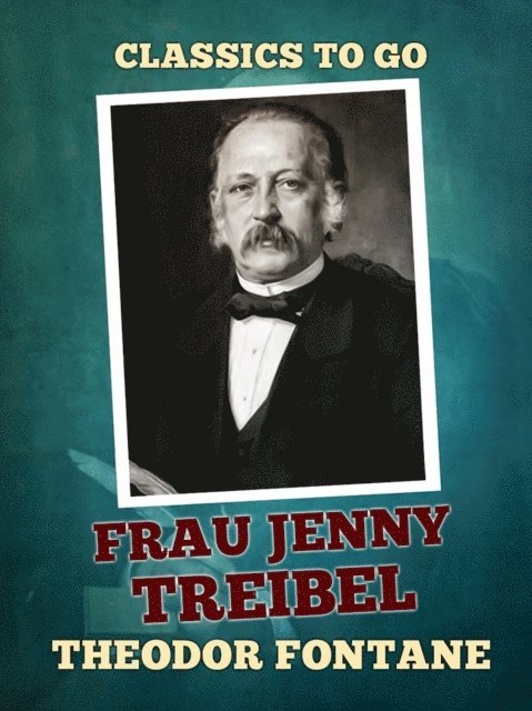 Theodor Fontane - Frau Jenny Treibel, E-bok