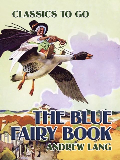 Andrew Lang - Blue Fairy Book, E-bok