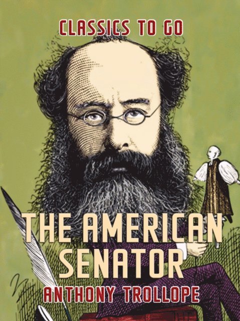 Anthony Trollope - American Senator, E-bok