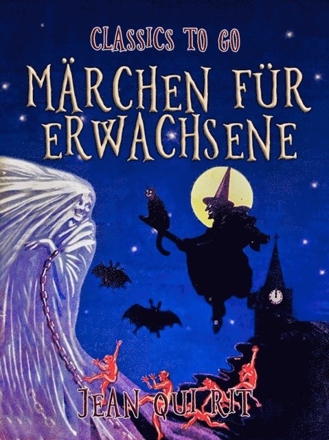 Jean Qui Rit - Märchen für Erwachsene, E-bok