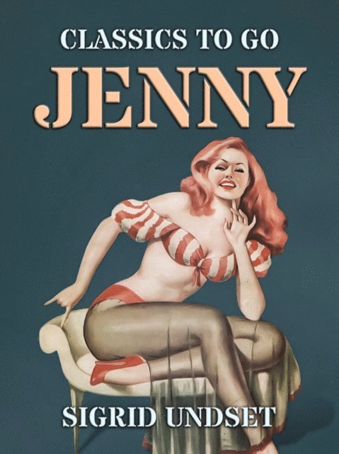 Sigrid Undset - Jenny, E-bok