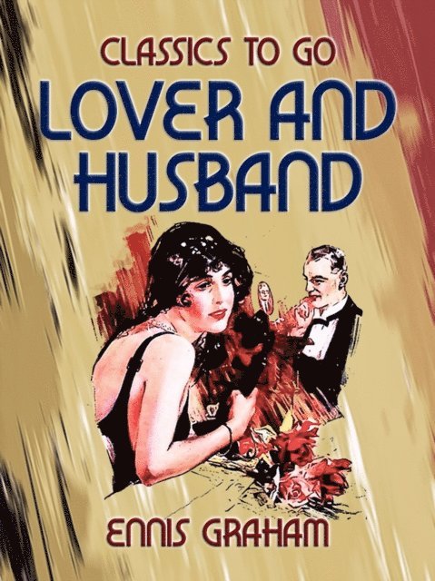 Ennis Graham - Lover And Husband, E-bok