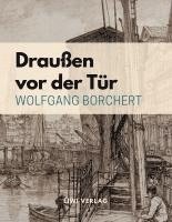 Wolfgang Borchert - Draußen vor der Tür, Häftad