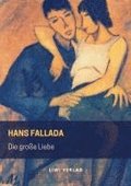 Die gro�e Liebe