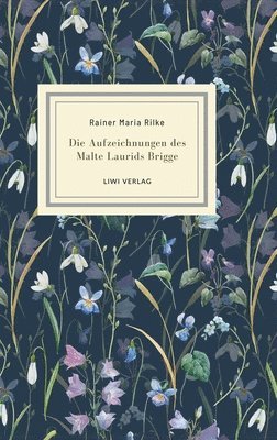 Rainer Maria Rilke - Rainer Maria Rilke, Inbunden