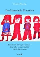 Christel Manske - Der Handelnde Unterricht, Häftad. Tillgänglighet: Lägg i varukorg