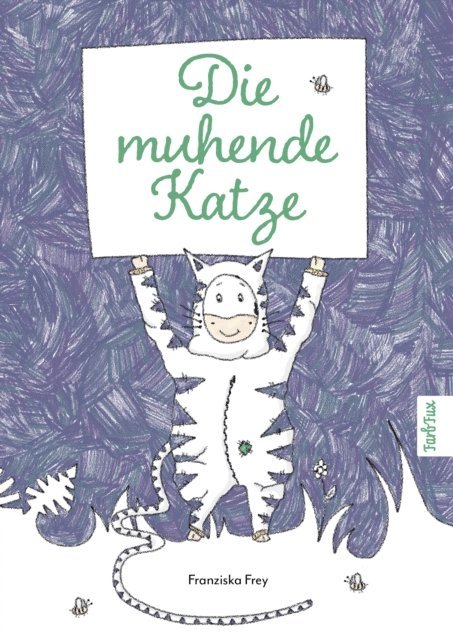 Franziska Frey - Die muhende Katze, E-bok