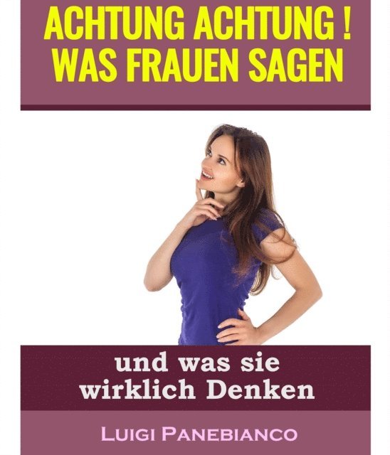 Luigi Panebianco - Achtung Achtung Was Frauen sagen, E-bok. Tillgänglighet: Lägg i varukorg