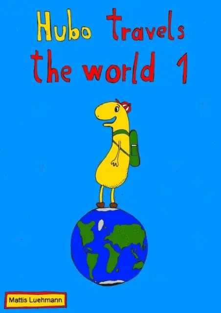 Mattis Luhmann - Hubo travels the world 1, E-bok. Tillgänglighet: Lägg i varukorg