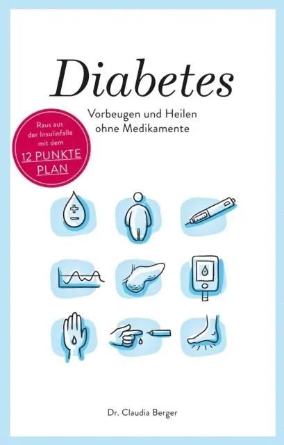 Dr. Claudia Berger - Diabetes - Vorbeugen und Heilen ohne Medikamente, E-bok. Tillgänglighet: Lägg i varukorg