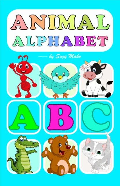Suzy Mako - Animal Alphabet, E-bok. Tillgänglighet: Lägg i varukorg