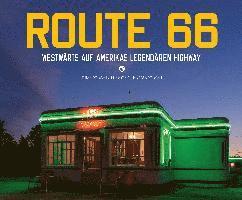 Ellen Klinkel, Nick Gerlich, Udo Klinkel - ROUTE 66, Inbunden