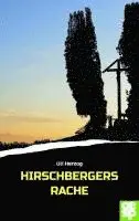 Uli Herzog - Hirschbergers Rache, Häftad. Tillgänglighet: Lägg i varukorg