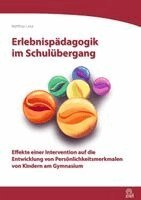 Matthias Lexa - Erlebnispädagogik im Schulübergang, Häftad. Tillgänglighet: Lägg i varukorg