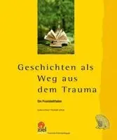 Susanne Donn, Elisabeth Lehner - Geschichten als Weg aus dem Trauma, Häftad. Tillgänglighet: Lägg i varukorg