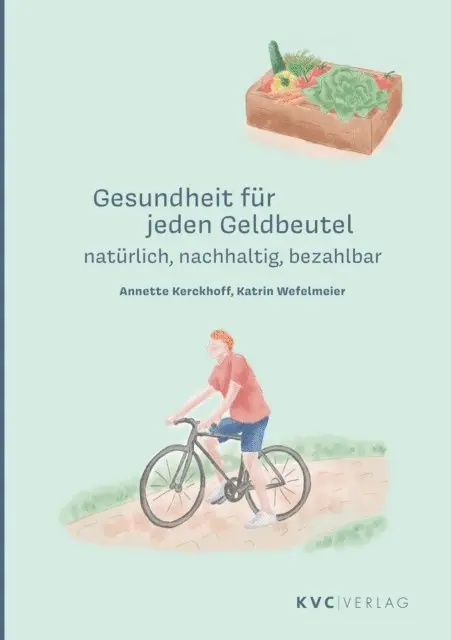 Katrin Wefelmeier, Annette Kerckhoff - Gesundheit für jeden Geldbeutel, E-bok. Tillgänglighet: Lägg i varukorg