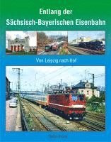 Steffen Kluttig - Entlang der Sächsisch-Bayerischen Eisenbahn, Inbunden