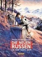 Pierre-Henry Gomont - Die neuen Russen, Inbunden