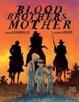 Blood Brothers Mother, Inbunden