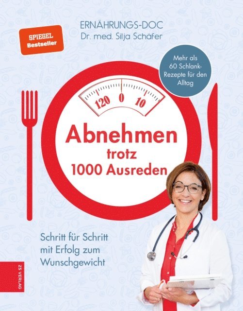 Silja Schafer - Abnehmen trotz 1000 Ausreden, E-bok