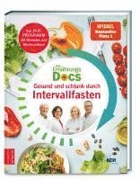 Die Ernhrungs-Docs - Gesund und schlank durch Intervallfasten