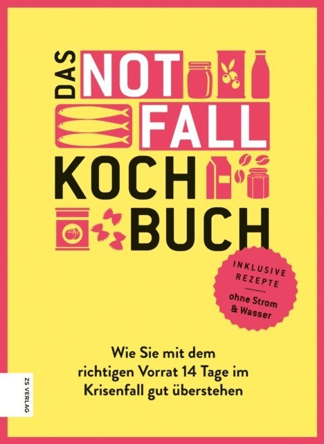 Angelika Ilies - Das Notfallkochbuch, E-bok
