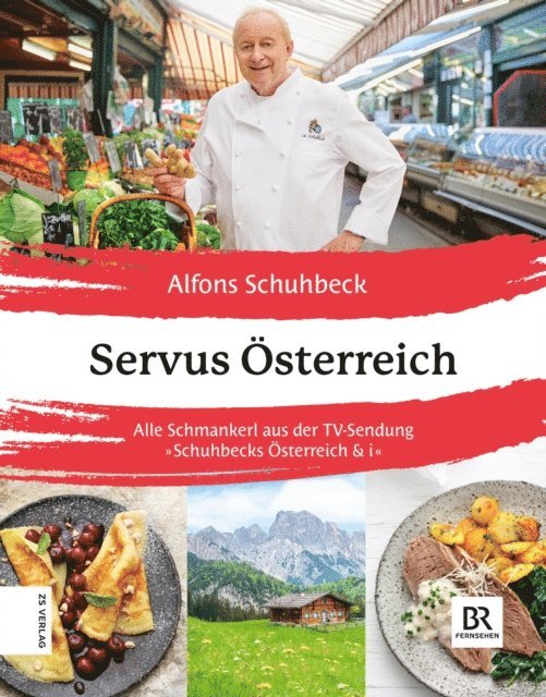 Alfons Schuhbeck - Servus Österreich, E-bok
